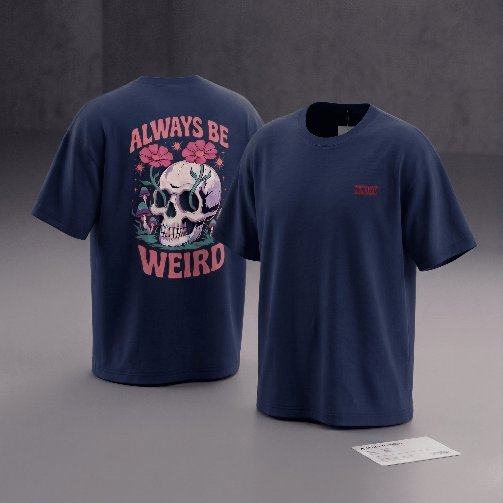 ALWAYS BE WEIRD Skull &  Bloom Tee
